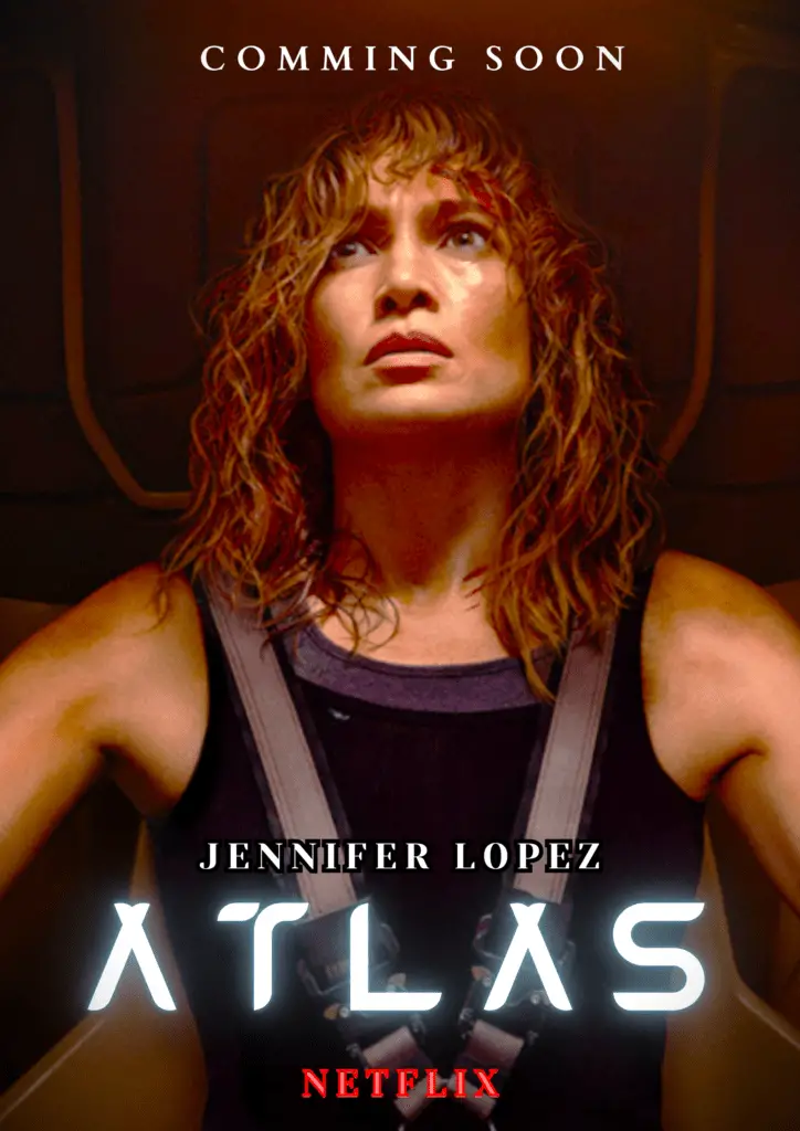 Atlas (2024): Jennifer Lopez’s Upcoming Sci-Fi Thriller Movie